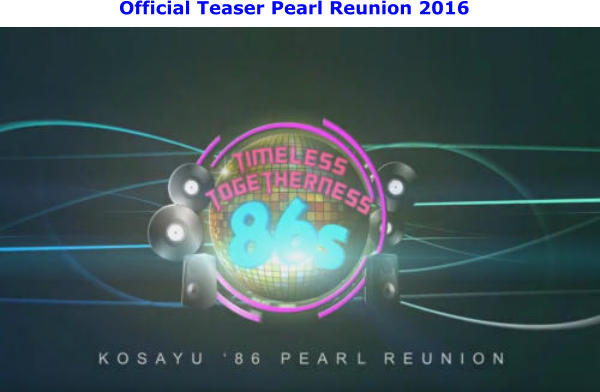 Official Teaser Pearl Reunion 2016